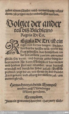Volget der ander teil diß Büchleins Regula De Tri.