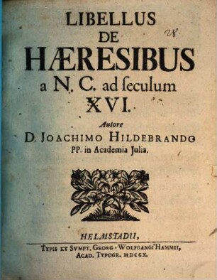 Libellus De Haeresibus a N. C. ad seculum XVI.
