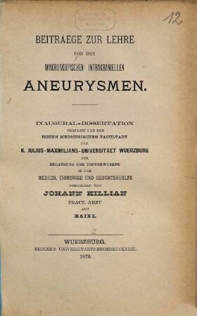 Beiträge zur Lehre von den makroskopischen intrakraniellen Aneurysmen : Inaugural-Dissertation