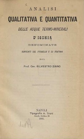 Analisi qualitativa e quantitativa delle acque termo-minerali d'Ischia denominate Sorgenti del Fornello e di Fontana