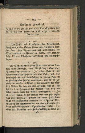 Drittes Kapitel. Von den wegen Fehler und Krankheiten der Gebärmutter ...