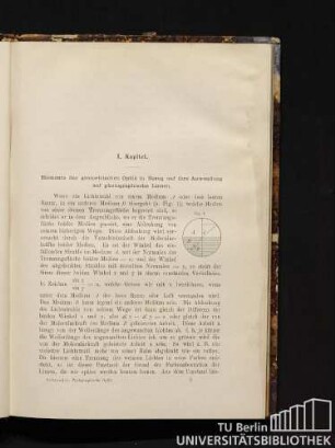 I. Kapitel. Elemente der geometrischen Optik in Bezug auf ihre Anwendung auf photographische Linsen.