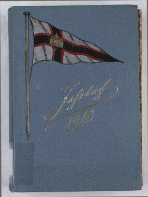 Jahrbuch des Kaiserlichen Yacht-Clubs für das zwanzigste Clubjahr 1910