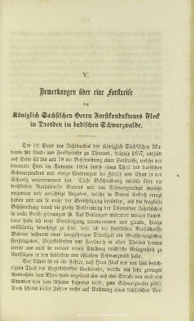 V. Bemerkungen über eine Forstreise des königl. sächs. Herrn Forstkonducteurs Fled in Dresden im badischen Schwarzwalde.