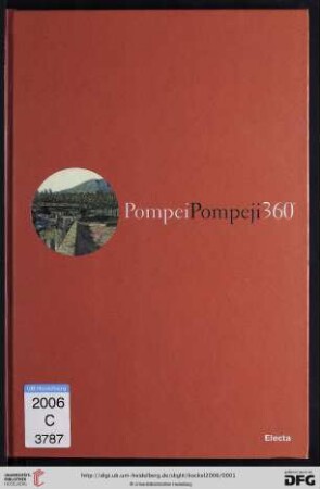 Pompei, Pompeji 360° : i due panorami di Carl Georg Enslen del 1826