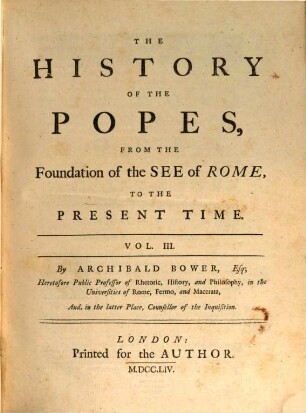 The History Of The Popes : From The Foundation of the See of Rome, To The Present Time, 3