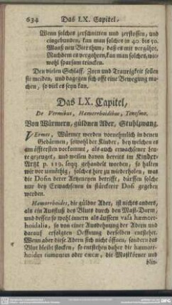 Das LX. Capitel, Von Würmern, güldnen Ader, Stuhlzwang