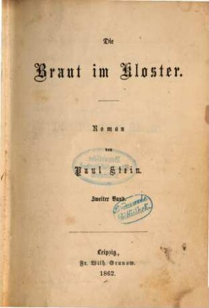 Die Braut im Kloster : Roman von Paul Stein, 2