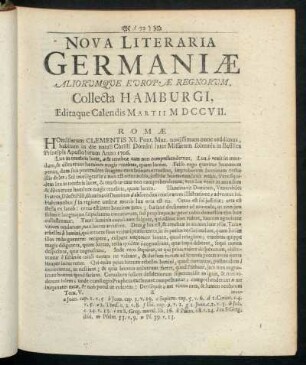 Nova Literaria Germaniæ Aliorumque Europæ Regnorum, Collecta Hamburgi, Editaque Calendis Martii MDCCVII.