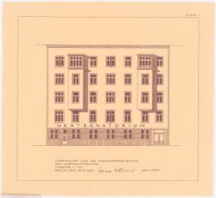 Westsanatorium, Berlin-Charlottenburg Umbau: Vorentwurf für die Fassadenerneuerung: Ansicht 1:100