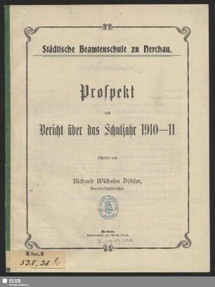 1910/11(1911): Prospekt und Bericht : über das Schuljahr ...