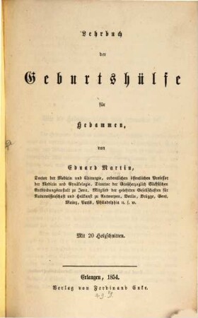 Lehrbuch der Geburtshülfe für Hebammen : Mit 20 Holzschnitten
