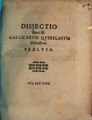 Disiectio Brevis illius Gallicarum Querelarum Discussionis
