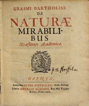 Erasmi Bartholini De Naturae Mirabilibus Quaestiones Academicae