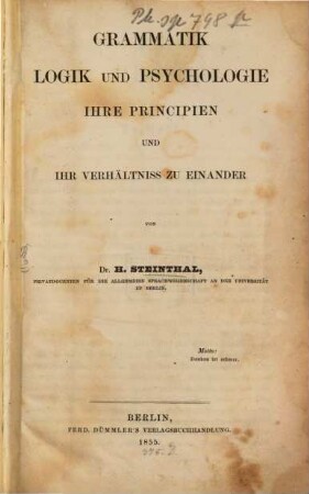 Grammatik, Logik und Psychologie : ihre Principien und ihr Verhältniss zu einander