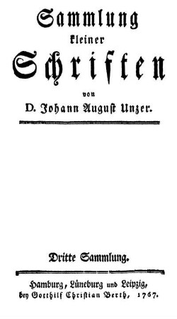 Sammlung 3 = Sammlung 2: Sammlung kleiner Schriften. Dritte Sammlung. Physikalische. Zwote Sammlung