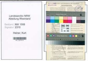 Entnazifizierung Kurt Heiner , geb. 15.12.1906 (Schneider)