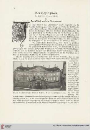 13: Der Schloßbau, 2, Das Schloß und seine Nebenbauten
