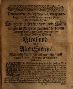 Joh: Micraelii Altes PommerLand : Teutsch. Wendisch Sächsisch ; Nebenst Historischer Erzehlung, dero in Nähisten Dreißig Jahren, biß auff des Letzten Hertzogen Bogißlai XIV. Todt, in Pommern Vorgegangenen Geschichten