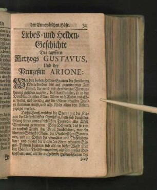 Liebes- und Helden-Geschichte Des tapffern Herzogs Gustavus, Und der Prinzeßin Arione: