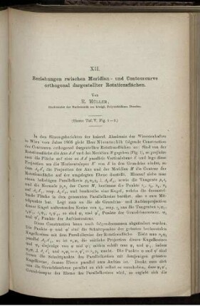 XII. Beziehungen zwischen Meridian- und Contourcurve orthogonal dargestellter Rotationsflächen.
