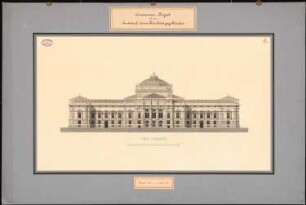 Reichstag, Berlin Zweiter Wettbewerb: Aufriss Vorderansicht zum Königsplatz