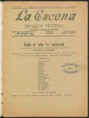 Todo el año es carnaval : sainete en un acto, dividido en tres cuadros