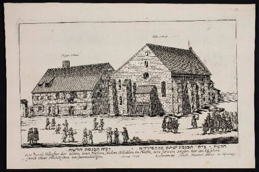 Die zweÿ Häusser der alten und Neuen Juden Schulen in Fürth, wie sie von aussen her an zusehen, samit ihrer Hochzeiten Versammlungen. Anno 1705. - Hauptsynagoge Fürth (Fürth, Bayern) = Altschul Fürth (Fürth, Bayern); Synagoge Fürth (Fürth, Bayern) = Neuschul Fürth (Fürth, Bayern)
