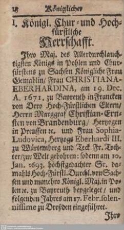 I. Königl. Chur- und Hochfürstliche Herrschafft