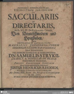 Exercitium Juridicum De Sacculariis Et Directariis : Ad L. VII. FF. De Extraord. Crimin.