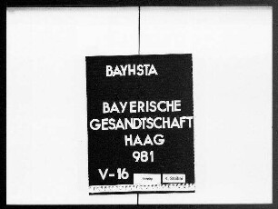 Brief an die bayerische Gesandtschaft von Heiden, Wagening - Loyalitätsbekundung für den bayerischen Kurfürsten aus der Gefangenschaft