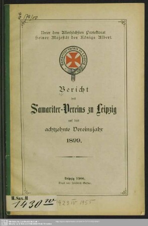 18.1899: Bericht der Rettungsgesellschaft "Samariter-Verein zu Leipzig" : auf das ... Vereinsjahr