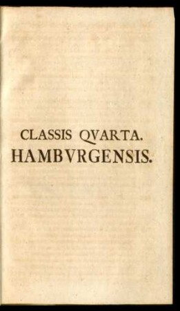 Classis Quarta. Hamburgensis.