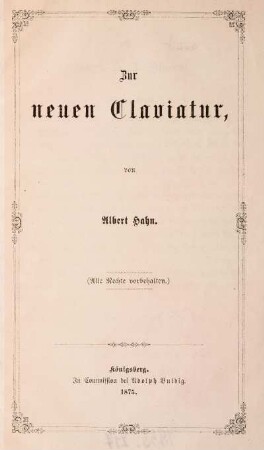 Zur neuen Claviatur