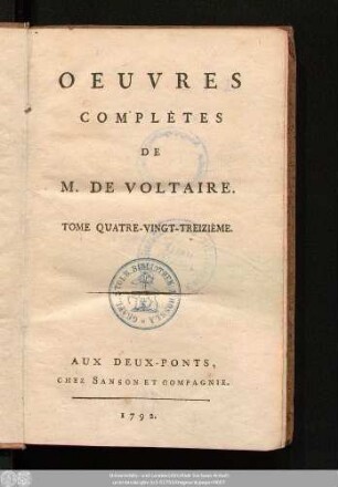 Tome Quatre-Vingt-Treizième = Recueil Des Lettres De M. De Voltaire, Tome XV.: 1768-1770