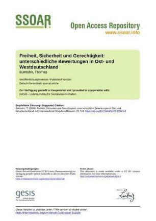 Freiheit, Sicherheit und Gerechtigkeit: unterschiedliche Bewertungen in Ost- und Westdeutschland