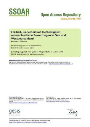 Freiheit, Sicherheit und Gerechtigkeit: unterschiedliche Bewertungen in Ost- und Westdeutschland