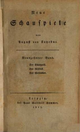 Neue Schauspiele, 19. Der Schutzgeist, Der Rehbock, Der Westindier