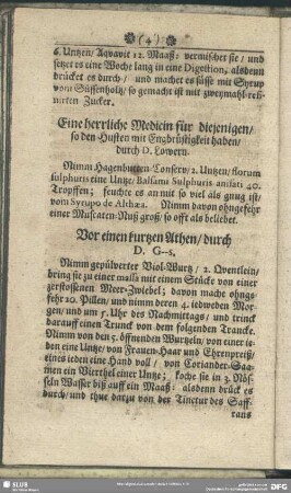 Eine herrliche Medicin für diejenigen, so den Husten mit Engbrüstigkeit haben, durch D. Lowern