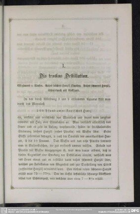 I. Die trockne Destillation