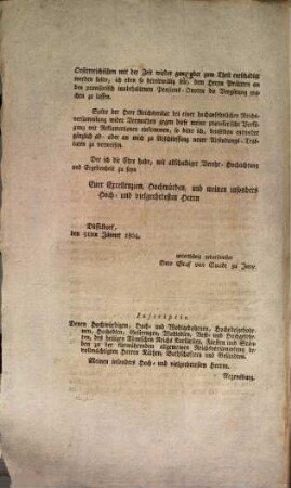Hochwürdig- Hoch- und Wohlgebohrne, Hochedelgebohrne ... Herren! In Betreff des ... des Oesterreichischen Sequesters wegen angezeigten ... Verlusts ... : [Düsseldorf, den 31ten Jänner 1804.]