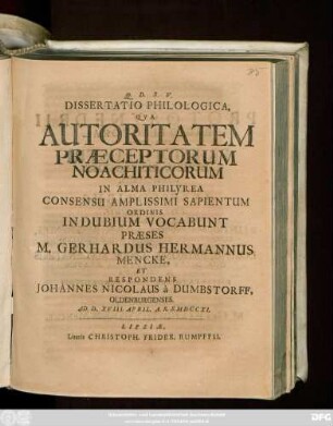 Dissertatio Philologica Qva Autoritatem Praeceptorum Noachiticorum
