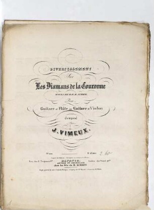 Divertissement Sur Les Diamans de la Couronne : opera de D. F. E. Auber ; pour guitare et flûte ou guitare et violon