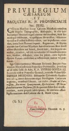 Privilegium Caesareum Et Facultas R. P. Provincialis Soc. Jesu
