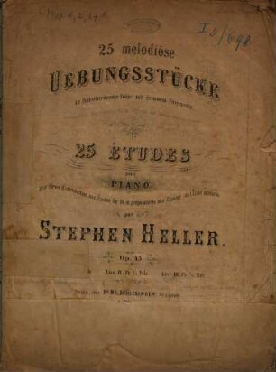 25 Etudes pour piano : pour servir d'introduction aux études op. 16 et préparatoires aux oevres de l'école moderne ; Op. 45, 1