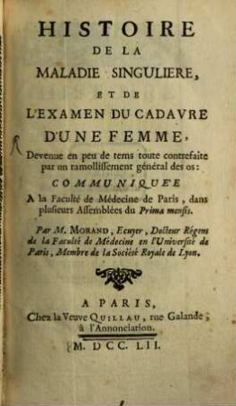 Histoire de maladie singulière ... d'une femme