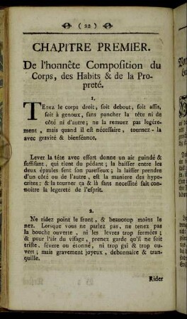 Chapitre premier. De l´honnête Composition du Corps, des Habits & de la Propreté. = Erstes Kapitel. Von der ehrbaren Stellung des Leibes, wie auch von der Kleidung und Reinlichkeit.