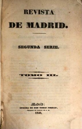 Revista de Madrid. 2,3/4. 1840