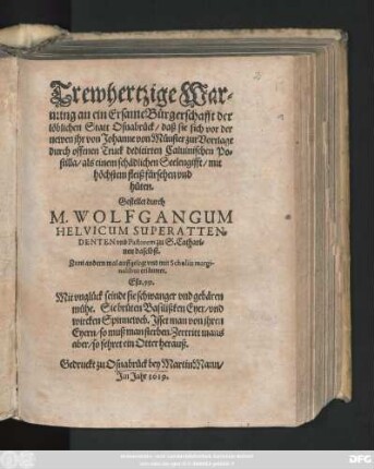 Trewhertzige Warnung an ein Ersame Bürgerschafft der löblichen Statt Osnabrück/ daß sie sich vor der newen ihr von Johanne von Münster zur Vorlage durch offenen Truck dedicirten Caluinischen Postilla/ als einem schädlichen Seelengifft/ mit höchstem fleiß fürsehen und hüten : Zum andern mal auffgelegt und mit Scholiis marginalibus erläutert