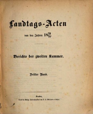 Landtags-Akten. Berichte der 2. Kammer. 1873/74, Bd. 3